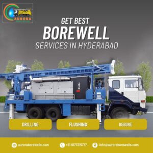 best borewell services in Hyderabad